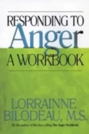 Image of Responding to anger by Lorrainne Bilodeau
