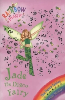 Image of Jade the Disco Fairy by Daisy Meadows Paperback