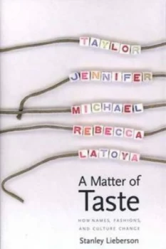 Image of A Matter of Taste by Stanley Lieberson Paperback
