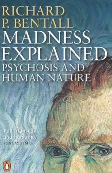 Image of Madness Explained by Richard P Bentall Paperback