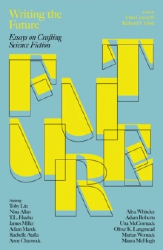 Image of Writing the Future : Essays on Crafting Science Fiction Paperback / softback