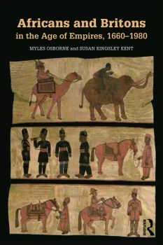 Image of Africans and Britons in the Age of Empires 1660-1980