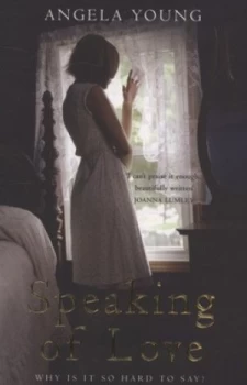 Image of Speaking of Love by Angela Young Paperback