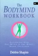 Image of bodymind workbook exploring how the mind and the body work together