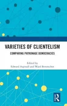 Image of Varieties of Clientelism : Comparing Patronage Democracies