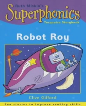Image of Robot Roy by Clive Gifford Paperback