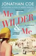 Image of mr wilder and me jonathan coe coe jonathan