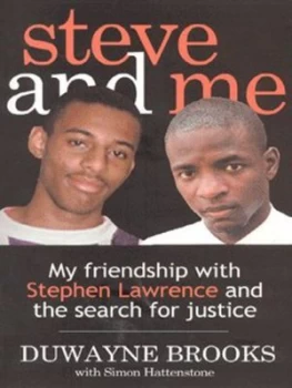 Image of Steve and Me by Duwayne Brooks and Simon Hattenstone Paperback