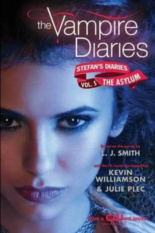 Image of The Asylum by L. J Smith and Kevin Williamson and Julie Plec Book