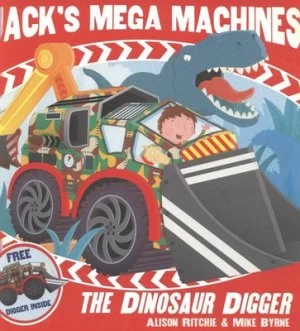 Image of The Dinosaur Digger by Alison Ritchie Book