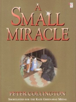 Image of A Small Miracle by Peter Collington Paperback