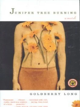 Image of Juniper Tree Burning by Goldberry Long Paperback