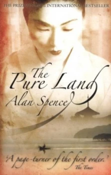 Image of The Pure Land by Alan Spence Paperback