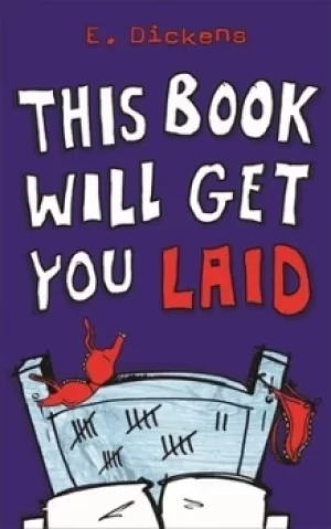 Image of This book will get you laid by E Dickens