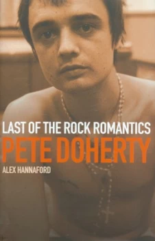 Image of Pete Doherty by Alex Hannaford Hardback