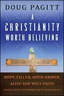 Image of christianity worth believing hope filled open armed alive and well faith fo