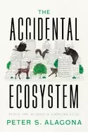 Image of accidental ecosystem people and wildlife in american cities