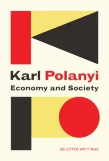 Image of Economy and Society: Selected Writings