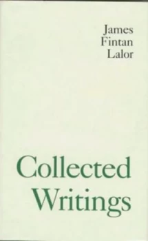 Image of Collected Writings by James Fintan Lalor Book