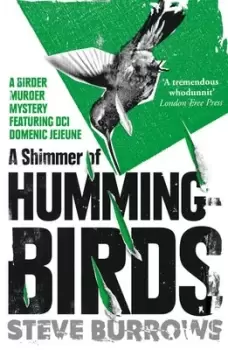 Image of A shimmer of hummingbirds by Steve Burrows