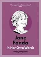 Image of jane fonda in her own words