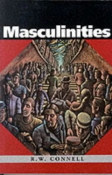 Image of Masculinities by Raewyn W. Connell Paperback