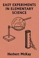 Image of easy experiments in elementary science