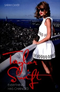 Image of Taylor Swift : Everything Has Changed