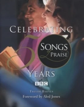 Image of Songs of Praise by Trevor Barnes Hardback