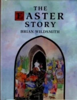 Image of The Easter Story by Brian Wildsmith Hardback
