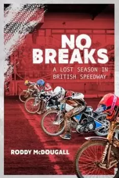 Image of No Breaks - Roddy McDougall - Hardback - Used