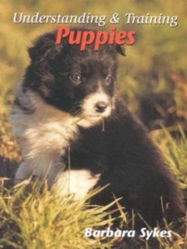 Image of Understanding and Training Puppies by Barbara Sykes Book