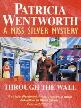 Image of Through the Wall by Patricia Wentworth Book