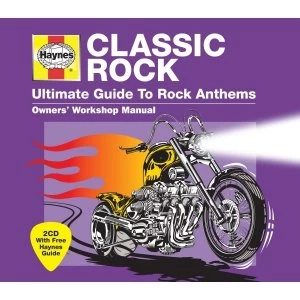 image of Haynes Ultimate Guide to Classic Rock 2CD