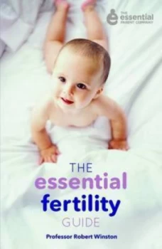 Image of The Essential Fertility Guide by Robert M. L Winston Book