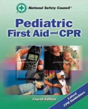 Image of Pediatric First Aid and Cpr by National Safety Council Book