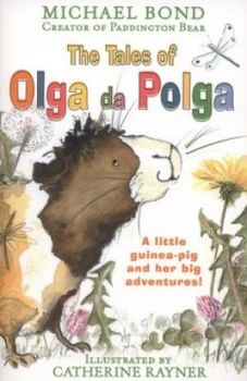 Image of The Tales of Olga Da Polga by Michael Bond Book