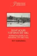 Image of eight hours for what we will