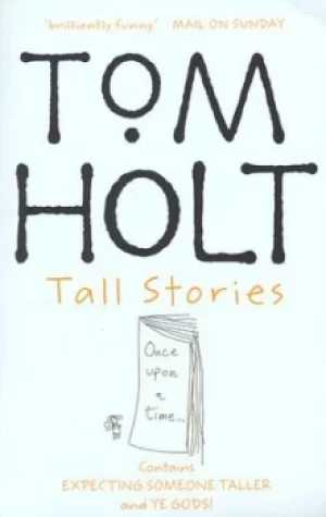 Image of Tall stories by Tom Holt