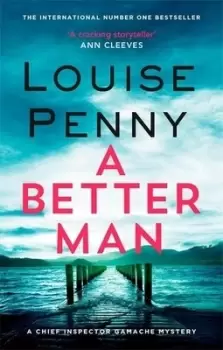 Image of A better man by Louise Penny