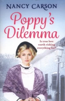 Image of Poppys Dilemma by Nancy Carson Paperback