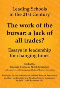 Image of The Work of the Bursar by Jonathan Cook and Nigel Richardson and Independent Schools Bursars Association and Headmasters and Headmistres Paperback