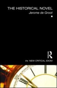 Image of The Historical Novel by Jerome De Groot Paperback