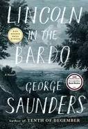 Image of lincoln in the bardo a novel