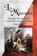 Image of les misrables volume iii marius unabridged bilingual edition english french