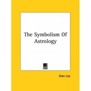 Image of Symbolism of Astrology by Alan Leo Paperback