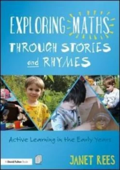 Image of Exploring maths through stories and rhymes by Janet Rees