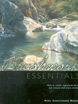 Image of Brushwork Essentials by Mark Christopher Weber Hardback
