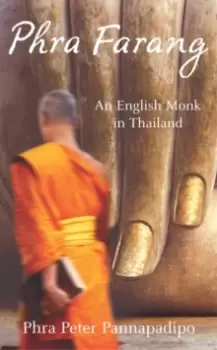 Image of Phra Farang : An English Monk in Thailand