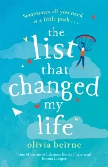 Image of The List That Changed My Life : the uplifting bestseller that will make you weep with laughter!